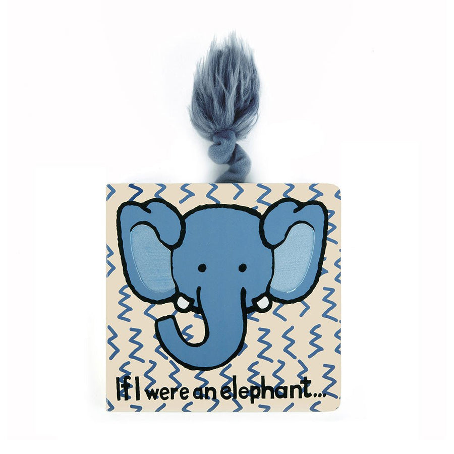 Jellycat If I Were An Elephant Board Book Books Jellycat